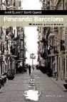 Paseando barcelona: 20 itinerarios para no perderse