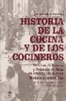 Historia de la cocina y de los cocineros: tecnicas culinarias y p racticas de mesa en francia de la edad media hasta nuestros dias