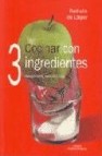 Cocinar con 3 ingredientes