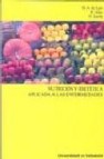 Nutricion y dietetica aplicada a las enfermedades