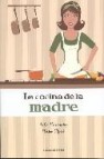 La cocina de la madre