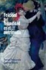 Felicidad y fecundidad en el matrimonio 