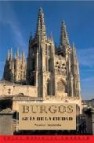 Burgos: guia de la ciudad
