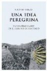 Una idea peregrina: la ruta de las estrellas