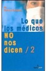 Lo que los medicos no nos dicen 2