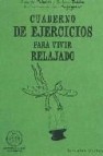 Cuaderno de ejercicios para vivir relajado 