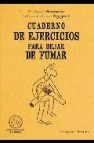 Cuaderno de ejercicios para dejar de fumar 