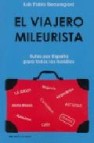 Viajero mileurista: rutas por españa para todos los bolsillos