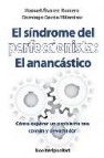 El sindrome del perfeccionista: el anancastico: como superar un p roblema tan comun y devastador