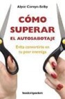 Como superar el autosabotaje 