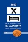 Guia de restaurantes y hoteles de cataluña andorra y otros lugare s de interes 2010