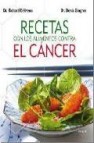 Recetas con los alimentos contra el cancer 