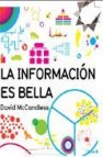 La informacion es bella 