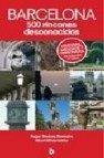 Barcelona: 500 rincones desconocidos