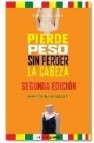 Pierde peso sin perder la cabeza