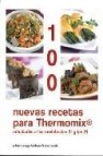 100 nuevas recetas para thermomix (espiral) 