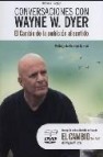 Conversaciones con wayne w. dyer (libro +dvd) 