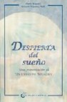 Despierta del sueño: una presentacion de un curso de milagros 