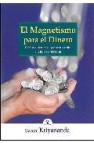 El magnetismo para el dinero 