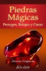 Piedras magicas: protegen, relajan y curan 