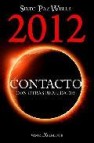 2012 contacto con otras realidades 