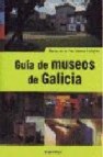 Guia de museos de galicia