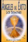 Angeles de exito: los serafines