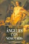 Angeles con nosotros