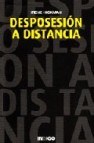 Desposesion a distancia