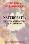 Naturopatia: la otra alternativa de la medicina (incluye cd)