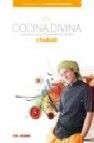 Cocina divina: las recetas de un viajero enamorado de la cocina 