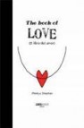 The book of love ( el libro del amor) 