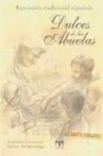 Dulces de las abuelas (4ª ed.)