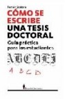 Como se escribe una tesis: guia practica para estudiantes e inves tigadores