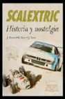 Scalextric: historia y nostalgia