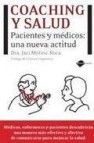 Coaching y salud: pacientes y medicos una nueva actividad 