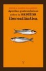 Apuntes gastronomicos sobre la sardina iberoatlantica