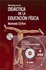 Materiales para la didactica de la educacion fisica (incluye cd)