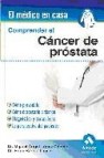 Comprender el cancer de prostata 