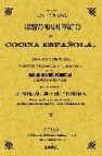 Novisimo, manual practico de cocina española, francesa y american a (ed. facsimil de la ed. de 1885)