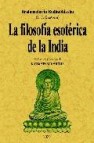 Filosofia esoterica de la india (ed. facsimil)