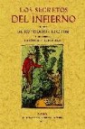 Secretos del infierno. sacados de un manuscrito del año 1522 (ed. facsimil)