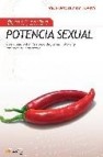 Potencia sexual: como aumentar la libido de forma natural y mejor ar tu vida sexual