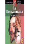 La reencarnacion