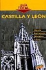 Castilla y leon (guia total)