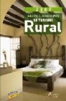 Guia de alojamientos de turismo rural 2009 (guias singulares)