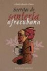 Secretos de santeria afrocubana