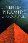 Los nefilim y la piramide del apocalipsis