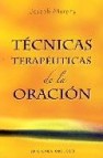 Tecnicas terapeuticas de la oracion