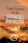 Las leyes de la buena suerte